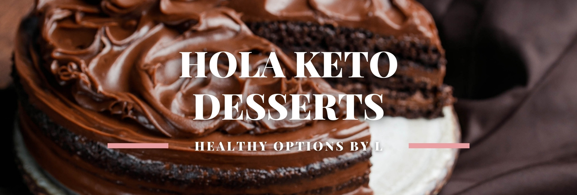 Hola Keto Desserts Dubai by Healthy Options by L UAE