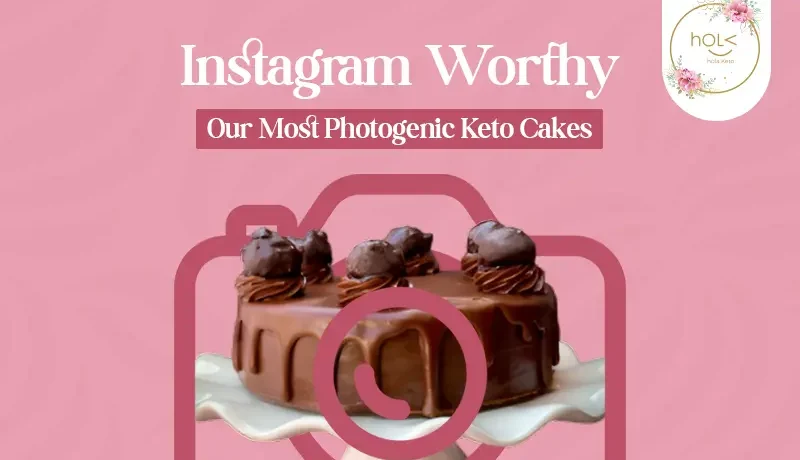 Instagram Worthy: Our Most Photogenic Keto Cakes