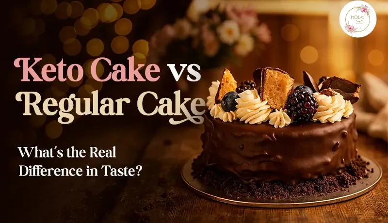 Keto Cake vs Regular Cake: What’s the Real Difference in Taste?