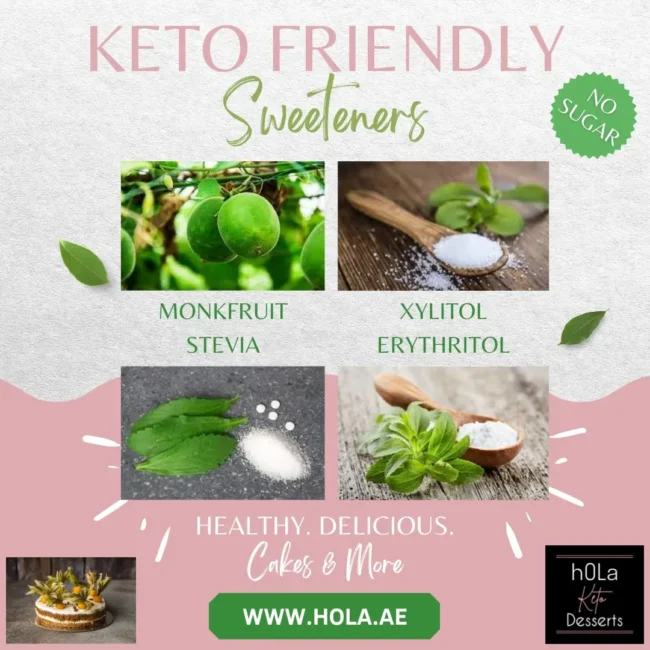 Keto Friendly Natural Sweeteners by hOLa Keto Desserts Dubai UAE